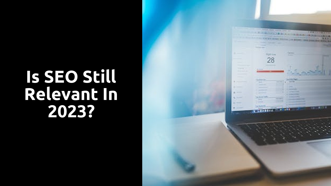 Is SEO still relevant in 2023?