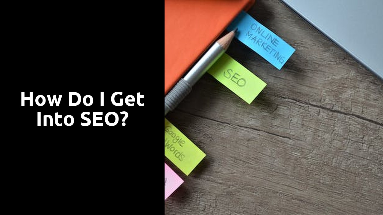 How do I get into SEO?