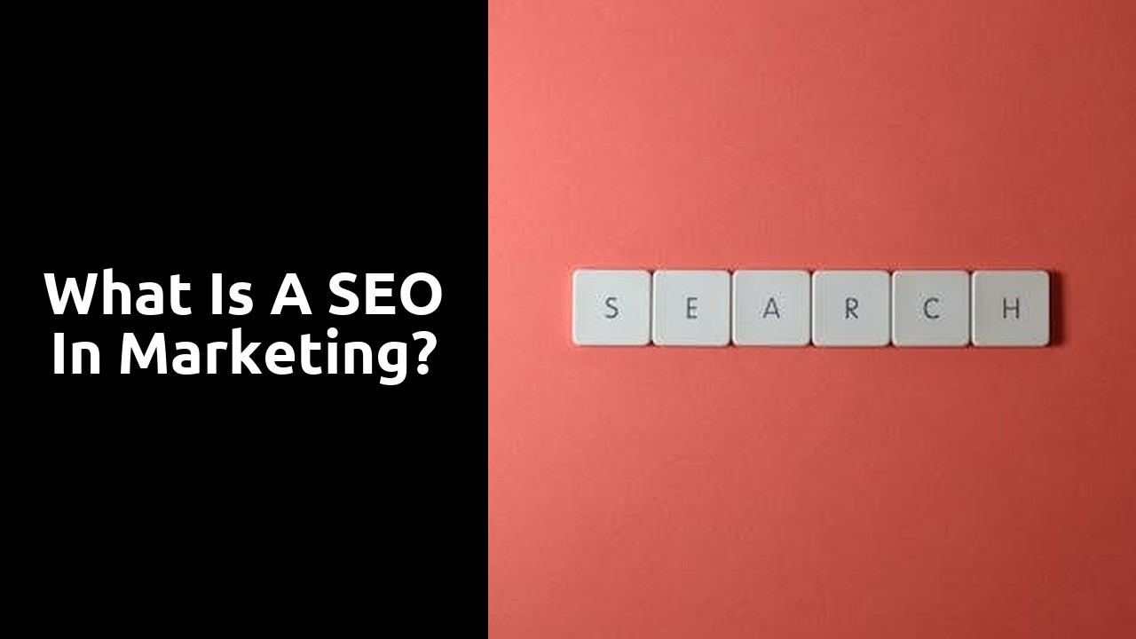 What is a SEO in marketing?