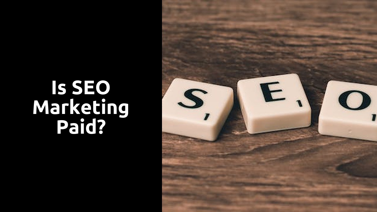 Is SEO marketing paid?