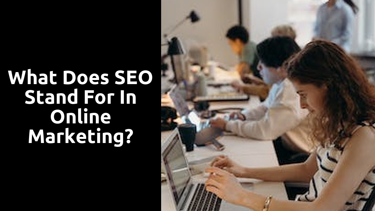 What does SEO stand for in online marketing?